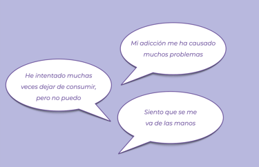 He intentado muchas veces dejar de consumir, pero no puedo