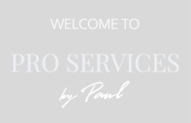 Welcome to Pro Services by Paul