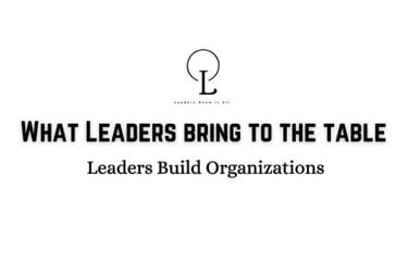 leaders build organizations