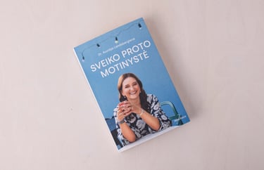 sveiko proto motinyste dr. Austėja Landsbergienė
