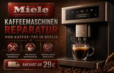 Miele | Kundendienst Kaffeevollautomaten Berlin