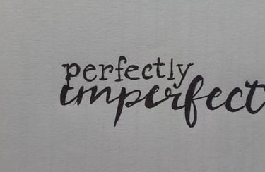 Perfectly Imperfect