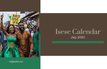 isese calendar july 2025 - from Ose Ifa to Ose Osun, Ose Obatala and more