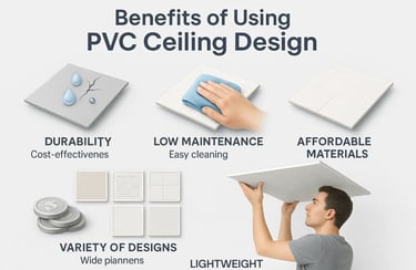 benefits of using PVC ceiling design