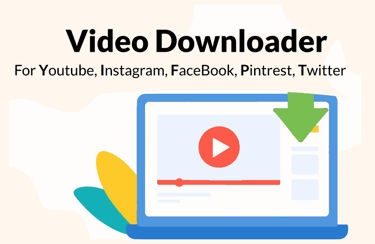 Download Videos from Youtube, Instagram, FaceBook, Pintrest, Twitter and from anywhere online