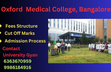 Oxford Medical College, Bangalore