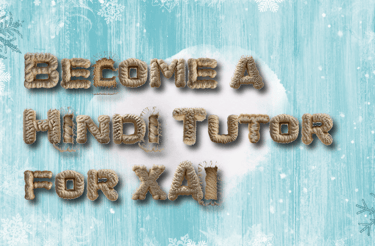 Become a Hindi Tutor for XAI