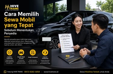 Cara Memilih Sewa Mobil yang Tepat Sebelum Menentukan Penyedia