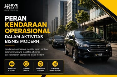 Peran Kendaraan Operasional dalam Aktivitas Bisnis Modern