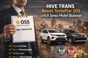 HIVE TRANS Resmi Terdaftar OSS untuk Sewa Mobil Bulanan