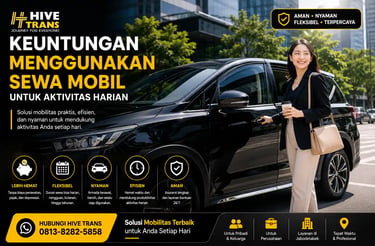 Keuntungan Menggunakan Sewa Mobil untuk Aktivitas Harian