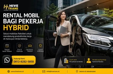 Rental Mobil bagi Pekerja Hybrid