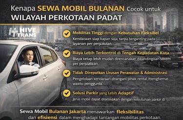 sewa mobil bulanan cocok untuk wilayah padat