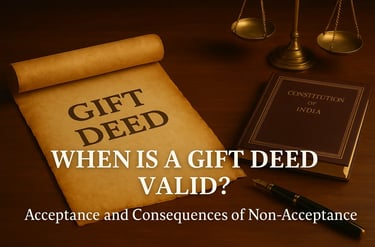 Featured image on When does a Gift Deed becomes Valid in India