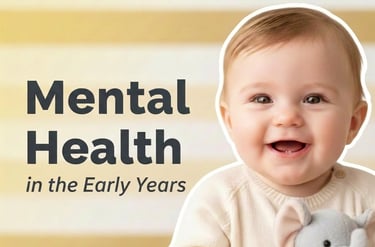 Mental Health in the Early Years Thumbnail