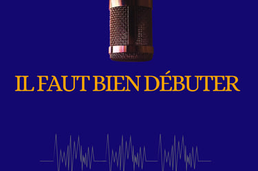 Il faut bien débuter - Association et Podcast - The david Touch Conseil en image pro Paris