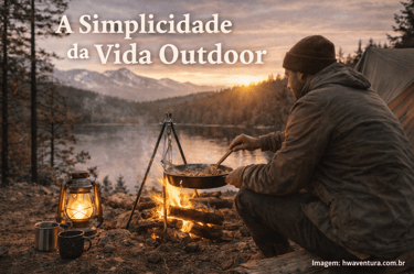 A Simplicidade da Vida Outdoor