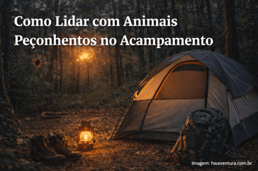 Como Lidar com Animais Peçonhentos e Insetos no Acampamento
