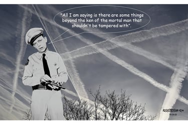 Arrested Sun - Geoengineering Awareness Memes - Barney Fife meme