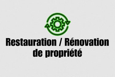 Restauration et rénovation de propriété