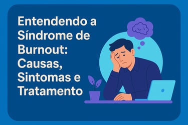 entendendo a sindrome de burnout