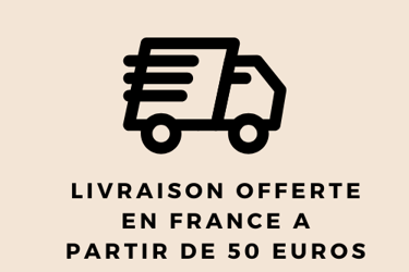 Livraison offerte en France dès 50 euros d'achat