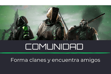 Comunidad: Forma clanes y lucha en equipo.