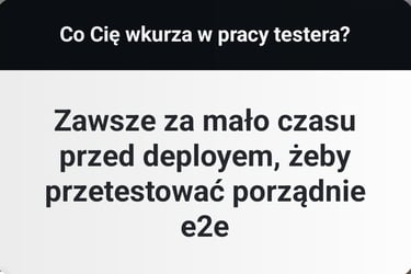 za mało czasu na testy