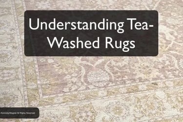 Tea-Washed Rugs