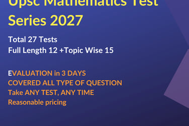 UPSC Mathematics Test Series 2027 poster featuring 27 total tests with 12 full length and 15 topic wise exams.