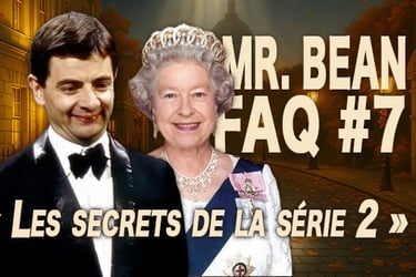 Mr Bean - FAQ - Secrets de la série Partie 2
