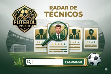 Banner Radar de Técnicos: análise de desempenho de treinadores do Brasileirão e mundial no portal Futebol Insight.