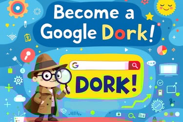become a google dork