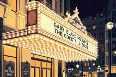 Broadway Gary Bland Presents The Cocktails Show(