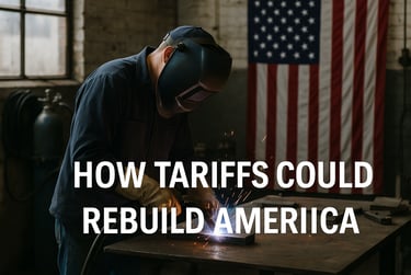 How tariff could rebuild America