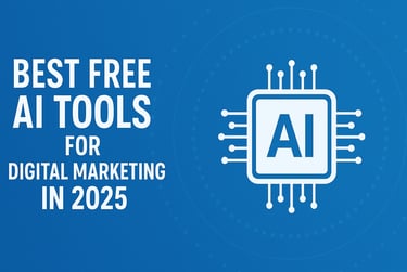 the Best Free AI Tools for Digital Marketing in 2025