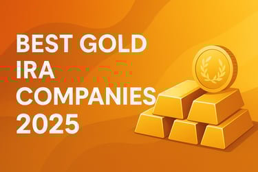 best gold IRA companies 2025