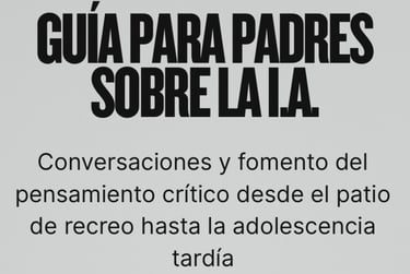 Guía para padres sobre la IA: Conversaciones y fomento del pensamientto crítico