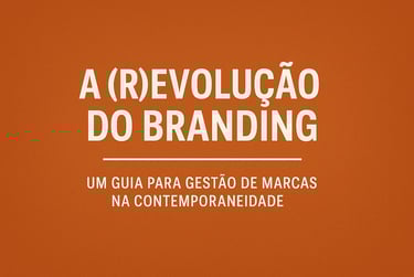 Resumo do livro A revolução do Branding
