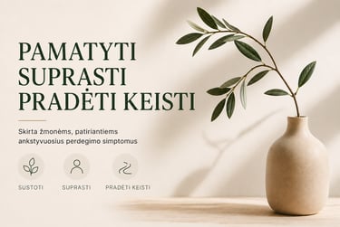 Psichologinė perdegimo programa Kaune „Pamatyti, suprasti, pradėti keisti“ su minimalistiniu augalo 