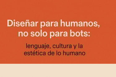 Diseñar para humanos