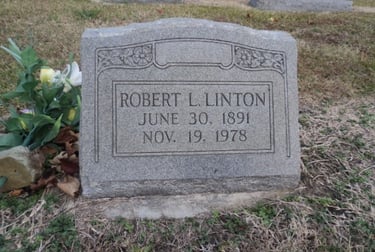 Robert Lee Linton (June 30th, 1891-November 19th, 1978)