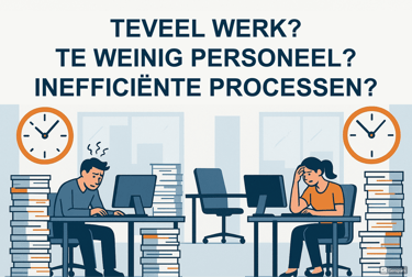 Teveel werk? Te weinig personeel? Of inefficiënte processen?
