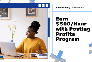 a woman sitting at a desk with a laptop and a text earn $500/hour with posting profits program