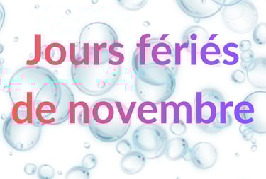 La Bulle Sauna Information jours fériés de novembre