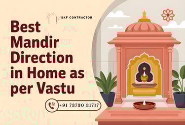 Best Mandir Direction in Home as per Vastu