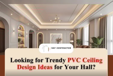 PVC Ceiling Design Ideas for Your Hall