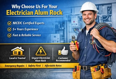 Electrician Alum Rock why choose us poster