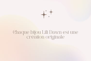 les bijoux artisanaux de Lili Dawn sont des créations originales