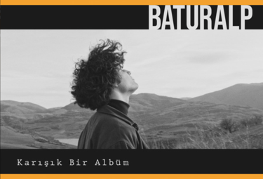 Baturalp’in Karışık Bir Albüm projesi – davullarda Çağdaş Topal